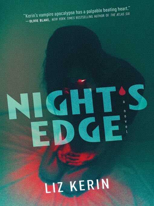 Title details for Night's Edge by Liz Kerin - Available